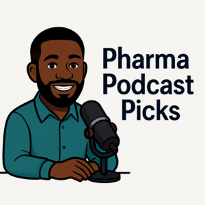 Pharmaceutical Podcast Picks
